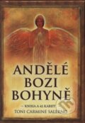 Andělé bozi bohyně (kniha + 45 karet) - Toni Carmine Salerno, Synergie, 2008