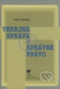 Verejná správa a správne právo - Peter Škultéty, VEDA, 2008