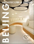 Kniha: Beljing Architecture and Design (Daab). Daab, 2008