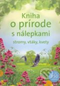 Kniha o prírode s nálepkami, Svojtka&Co., 2008