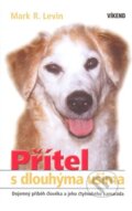 Kniha: Přítel s dlouhýma ušima (Mark R. Levin). Víkend, 2008