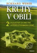 Kniha: Kruhy v obilí 2 (Eckhard Weber). Eminent, 2008