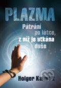 Plazma - Holger Kalweit, 2008