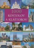 1000 kostolov a kláštorov, Svojtka&Co., 2008