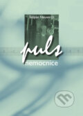 Kniha: Puls nemocnice (Štěpán Neuwirth). Repronis, 2008
