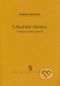 Lékařská chemie - Vlastimil Habermann, Karolinum, 2008
