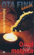 Kniha: Osud motýlka (Jaroslav Velinský). Primus, 2007