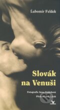 Kniha: Slovák na Venuši (Ľubomír Feldek). Primus, 2006