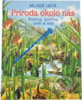 Kniha: Príroda okolo nás (). 