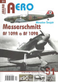 Messerschmitt Bf 109A a Bf 109B - Miroslav Šnajdr, 2018