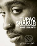 The Rose that Grew from Concrete - Tupac Shakur, 2006
