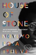 Kniha: House of Stone (Novuyo Rosa Tshuma). Atlantic Books, 2019