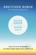 Outer Order Inner Calm - Gretchen Rubin, 2019