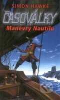 Kniha: Manévry Nautilu (Simon Hawke). Polaris, 2004