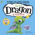 There&#039;s a Dragon in Your Book - Tom Fletcher, Greg Abbott (ilustrácie), Puffin Books, 2019