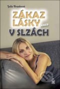Kniha: Zákaz lásky (Julie Franková). Petrklíč, 2019