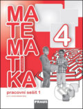 Matematika se čtyřlístkem 4/1.díl Pracovní sešit - Marie Kozlová, Šárka Pěchoučková, Alena Rakoušová, Fraus, 2014