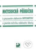 Metodická příručka k pracovním učebnicím matematiky - Jana Coufalová, Fortuna, 1997