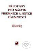 Předtisky pro nácvik firemních a jiných písemností - Emílie Fleischmannová, Fortuna, 2005