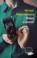 Mapa a území - Michel Houellebecq, Odeon CZ, 2019