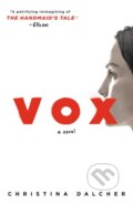 Vox - Christina Dalcher, Penguin Books, 2019