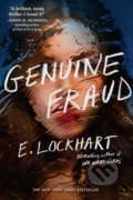 Genuine Fraud - E. Lockhart, 2019