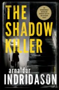 The Shadow Killer - Arnaldur Indridason, Vintage, 2019