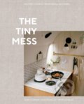 The Tiny Mess - Trevor Gordon, Maddie Gordon, Ten speed, 2019