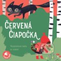 Zvuková rozprávková kniha: Červená čiapočka - Carolina Buzio (Ilustrácie), YoYo Books, 2019