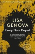 Every Note Played - Lisa Genova, Allen and Unwin, 2019