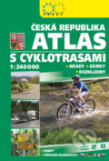 Česká republika - Atlas s cyklotrasami 2018, 2019