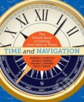 Kniha: Time and Navigation (Andrew K. Johnston, Carlene E. Stephens, Paul E. Ceruzzi a Roger D. Connor). Smithsonian Books, 2019