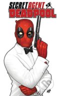 Kniha: Secret Agent Deadpool (Chris Hastings a Salva Espin). Marvel, 2019