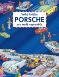 Velká knížka - Porsche pro malé vypravěče - Stefan Lohr, Ella & Max, 2019