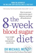 Kniha: The 8-Week Blood Sugar Diet (Michael Mosley). Short Books, 2015