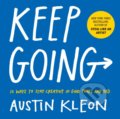 Keep Going - Austin Kleon, 2019