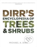 Dirr&#039;s Encyclopedia of Trees and Shrubs - Michael A. Dirr, Timber, 2011