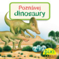 Poznávej dinosaury - Jochen Windecker, Pixi knihy, 2017