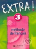 Extra! 3: Učebnice - Fabienne Gallon, Fraus