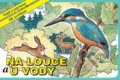 Kniha: Na louce a u vody (Vydavatelství Akvarel)