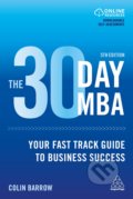 Kniha: The 30 Day MBA (Colin Barrow)