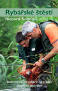 Rybářské štěstí - Richard Sobotka, 2008