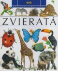 Kniha: Zvieratá (Annick Moulinierová, Laurence Boukobzaová a kolektiv). ESA, 2008