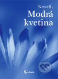 Modrá kvetina - Novalis, 2008