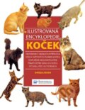 Kniha: Ilustrovaná encyklopedie koček (Angela Rixon). Svojtka&Co., 2008