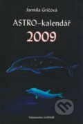 ASTRO-kalendář 2009 - Jarmila Gričová, 2008
