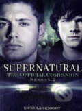 Supernatural: The Official Companion Season 2 - Nicholas Knight, Titan Books, 2008