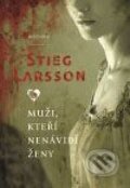 Muži, kteří nenávidí ženy - Stieg Larsson, 2008