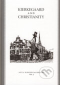 Kierkegaard and Christianity - Roman Králik a kol., 2008