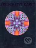 Zrcadlové karty (kniha + karty) - Geoff Charley, Lucy Lidell, ANAG, 2008